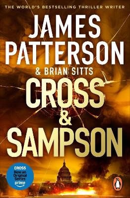 James Patterson : Cross and Sampson
