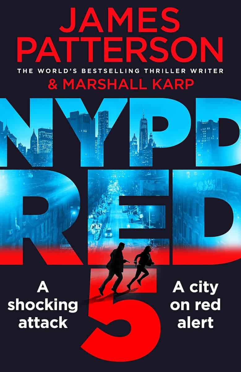 James Patterson : NYPD Red 5