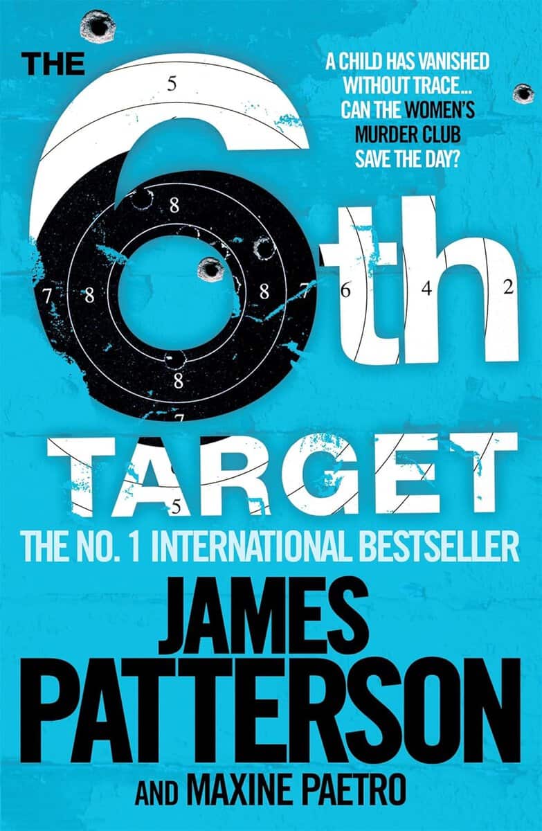 James Patterson : The 6th Target