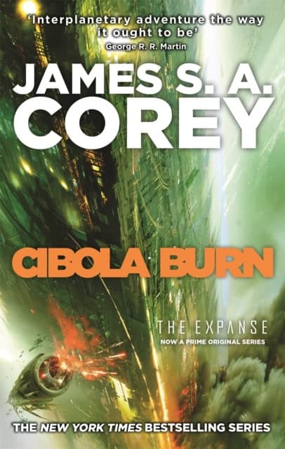 James S. A. Corey : Cibola burn