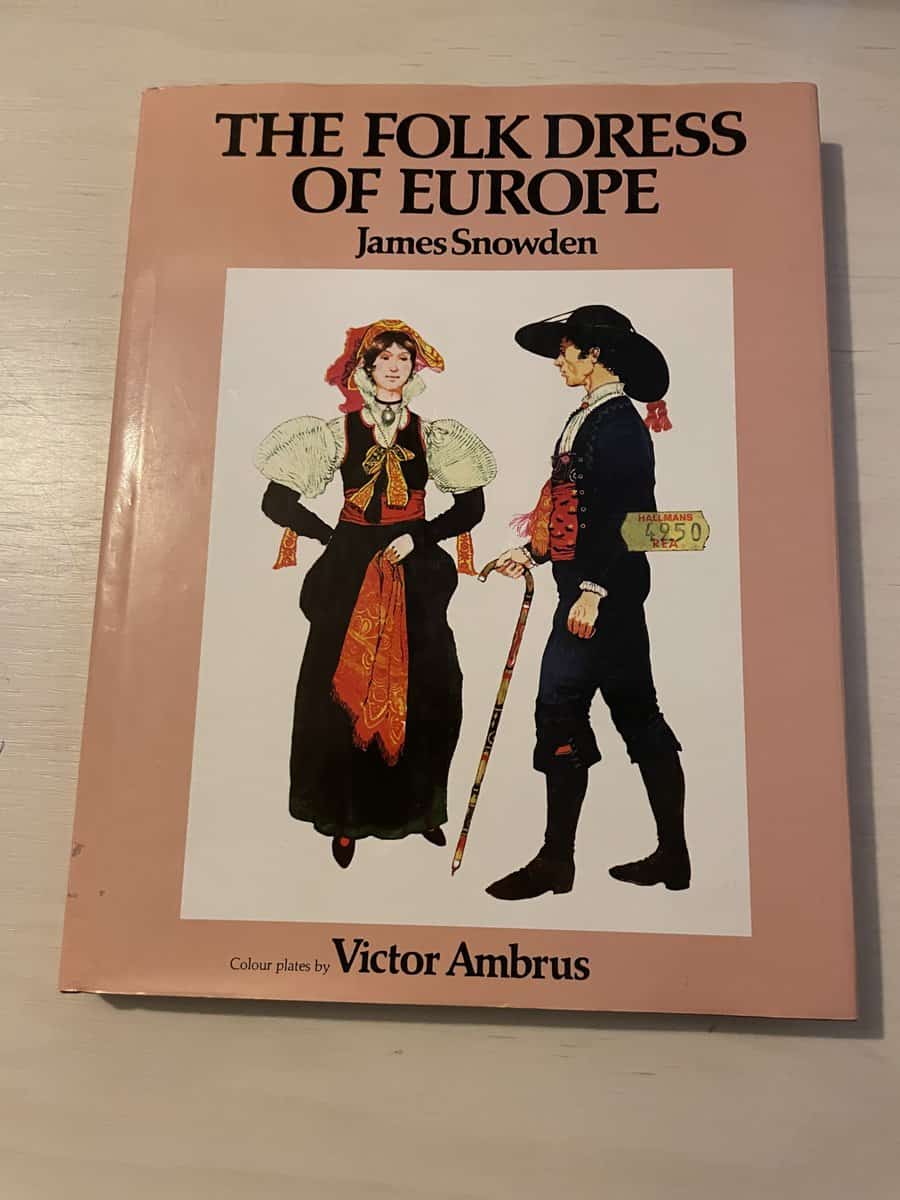 James Snowden : The folk dress of Europe
