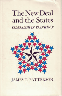 James T. Patterson : The New deal and the states