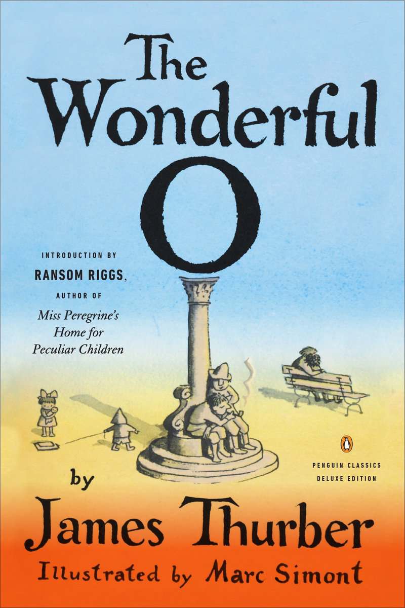 James Thurber : The Wonderful O