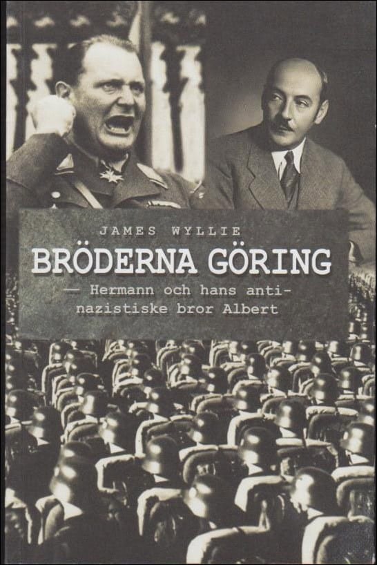 James Wyllie : Bröderna Göring
