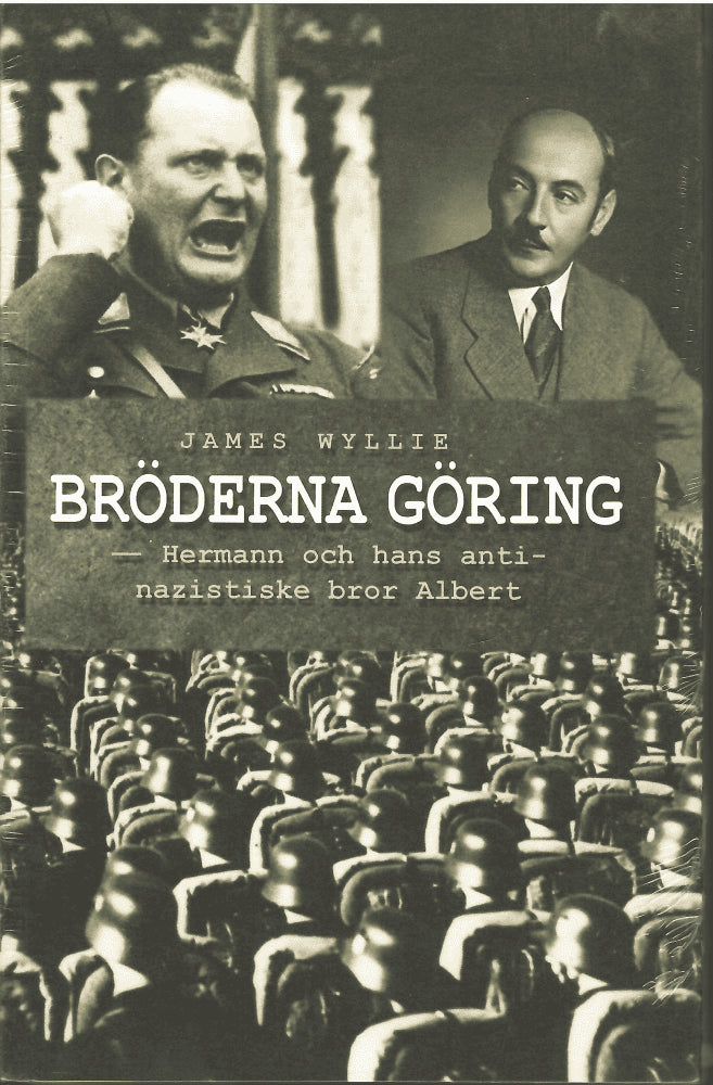 James Wyllie : Bröderna Göring