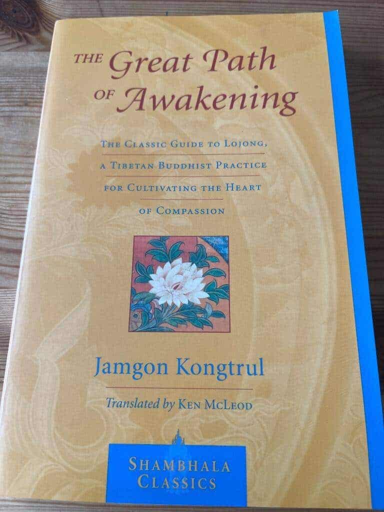 Jamgon kongtrul : The great path of awakening