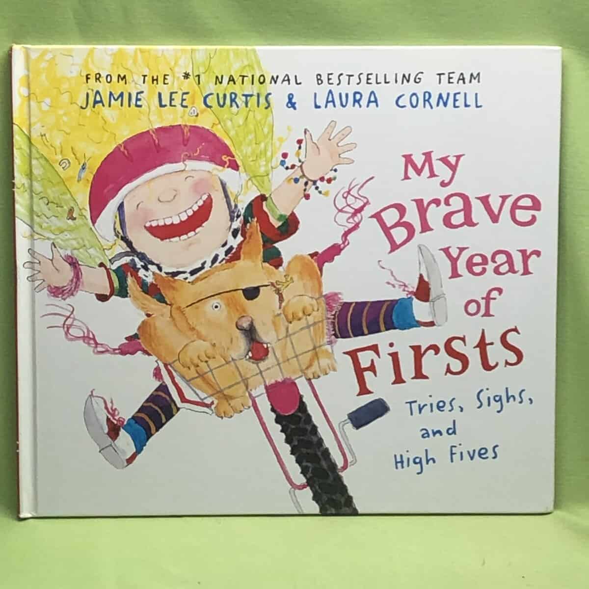 Jamie Lee Curtis : My Brave Year of Firsts