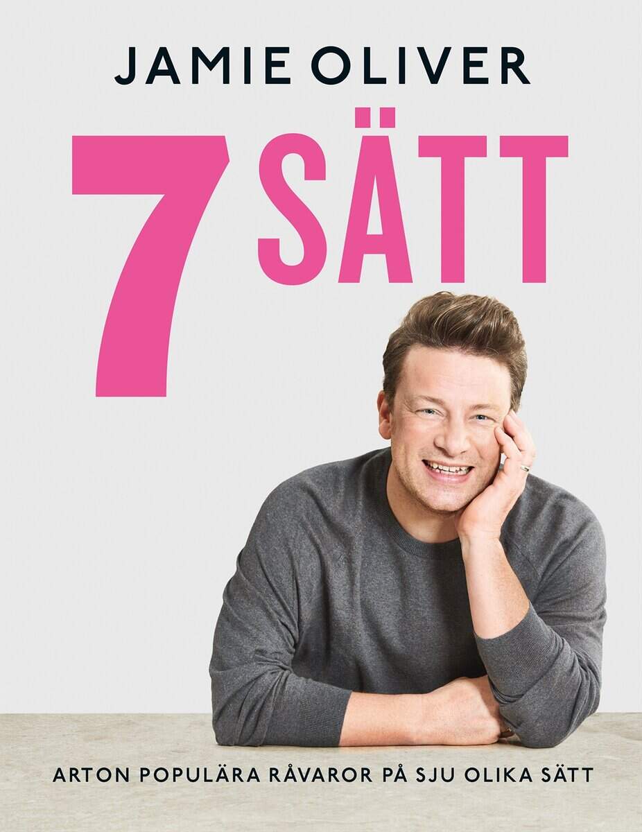 Jamie Oliver : 7 sätt