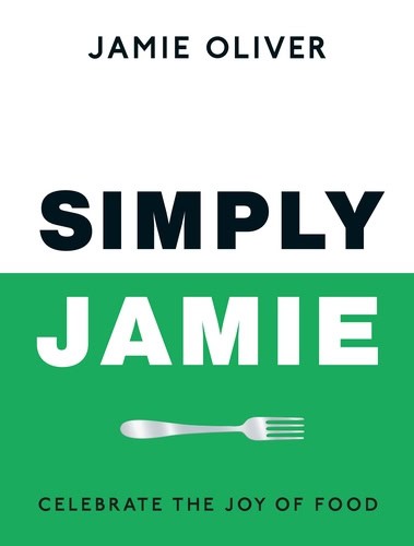 Jamie Oliver : Simply Jamie