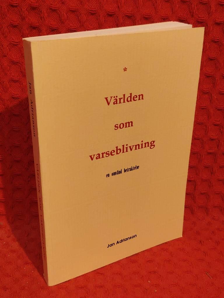 Jan Adrianson : Världen som varseblivning