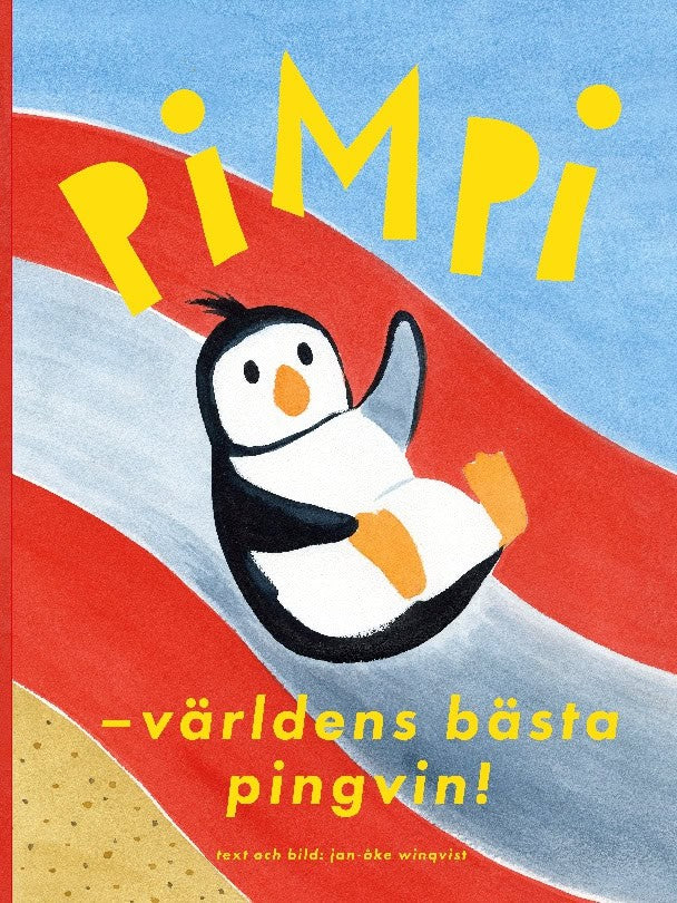 Jan-Åke Winqvist : Pimpi : världens bästa pingvin!