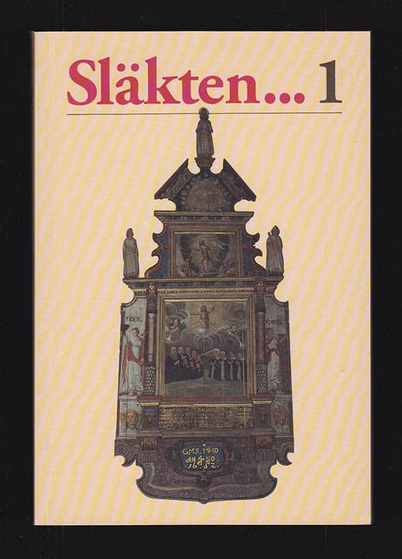 Jan Appelquist : Släkten... Skriftserie del 1