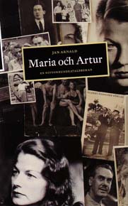 Jan Arnald : Maria och Artur