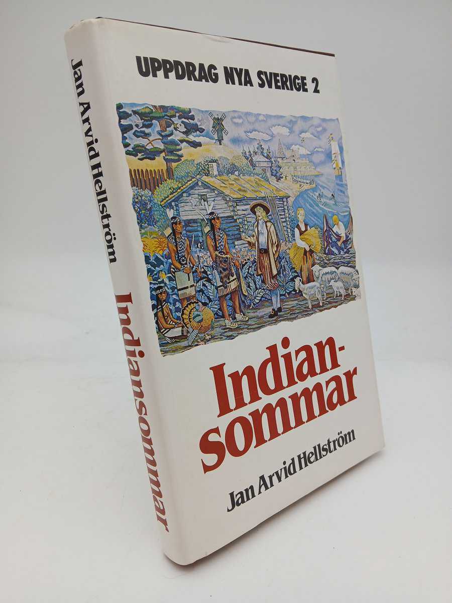 Jan Arvid Hellström : Uppdrag Nya Sverige 2