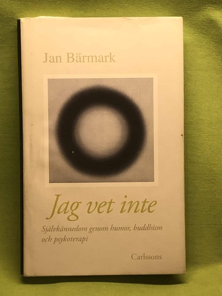 Jan Bärmark : Jag vet inte