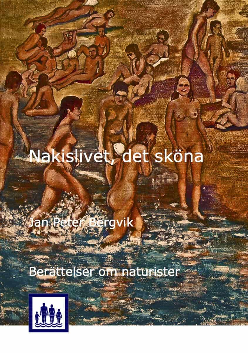 Jan Bergvik : Nakislivet, det sköna