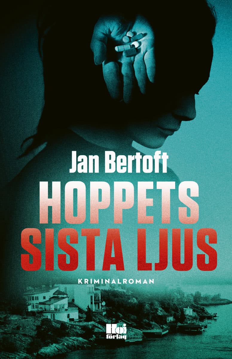 Jan Bertoft : Hoppets sista ljus