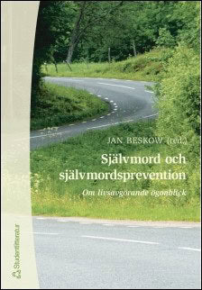 Jan Beskow : Självmord och självmordsprevention