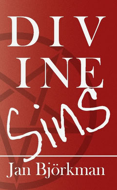 Jan Björkman : Divine Sins