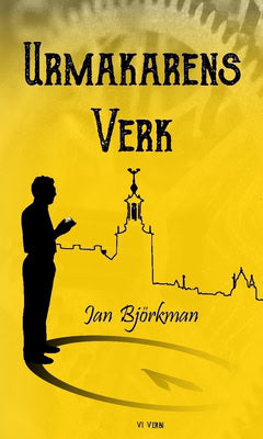Jan Björkman : Urmakarens verk