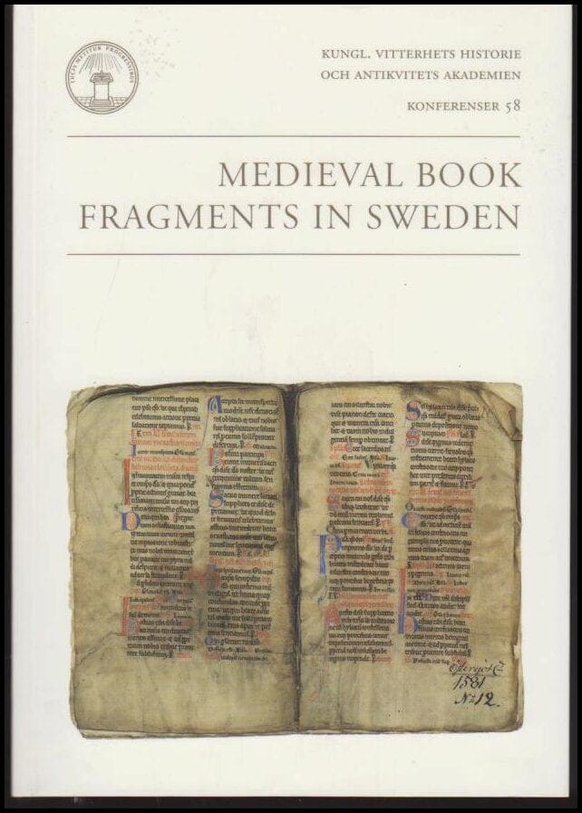 Jan Brunius : Mediaval book fragments in Sweden