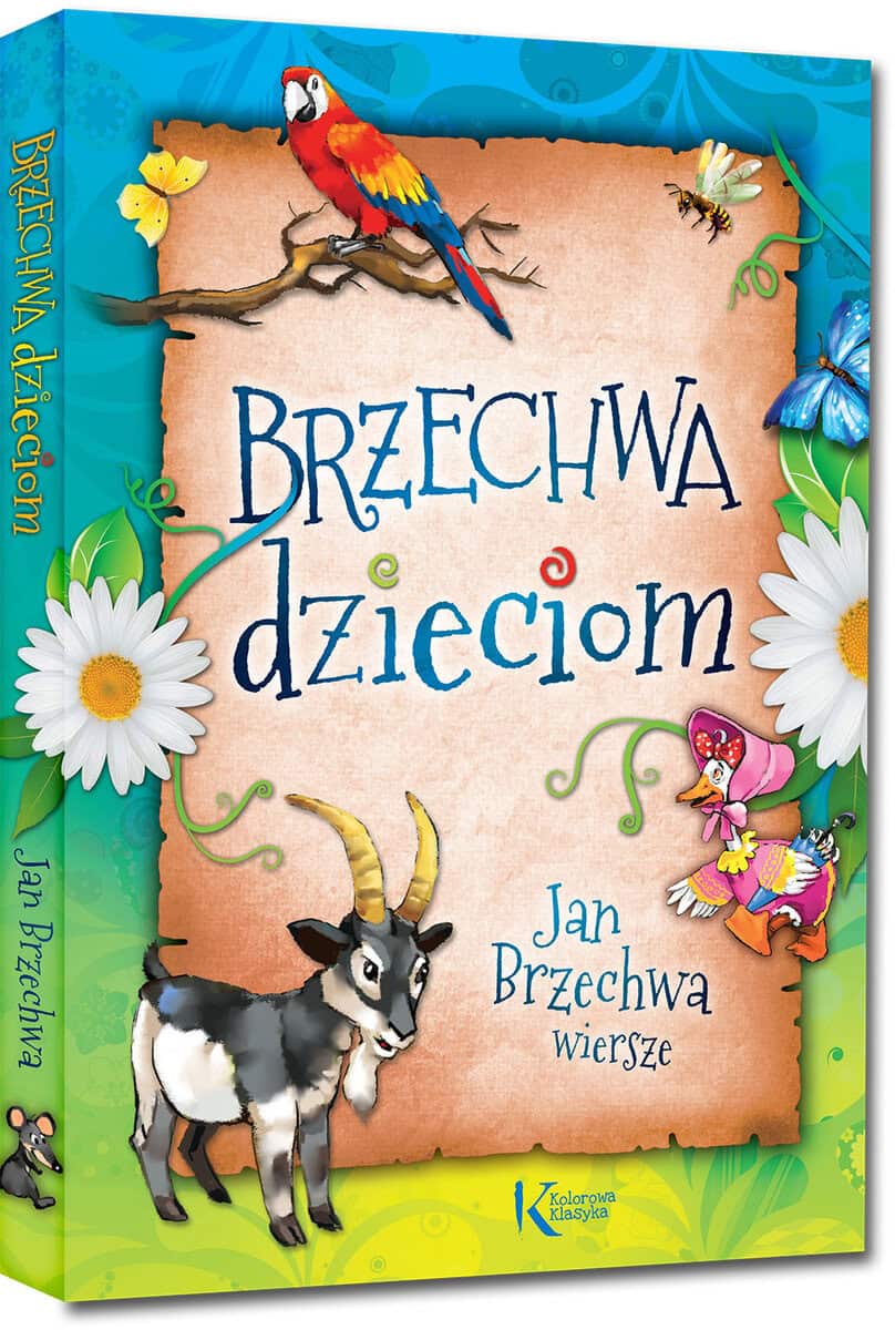 Jan Brzechwa : Brzechwa dzieciom