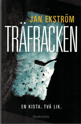 Jan Ekström : Träfracken