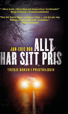 Jan-Eric Boo : Allt har sitt pris