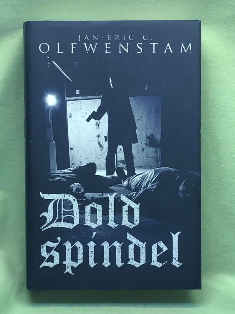Jan-Eric C. Olfwenstam : Dold spindel