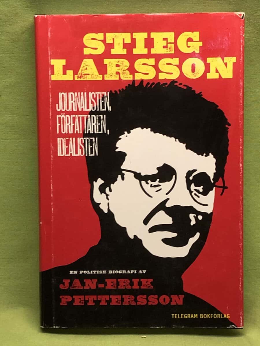 Jan-Erik Pettersson : Stieg Larsson