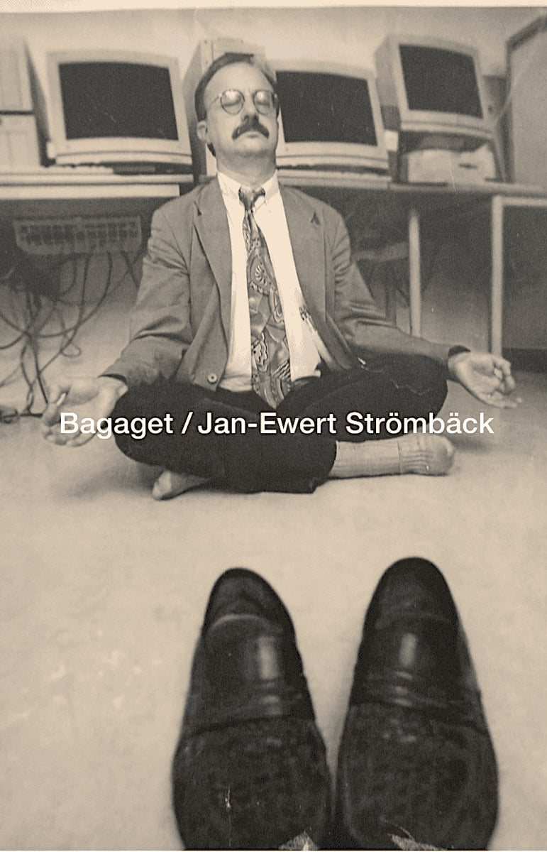Jan-Ewert Strömbäck : Bagaget
