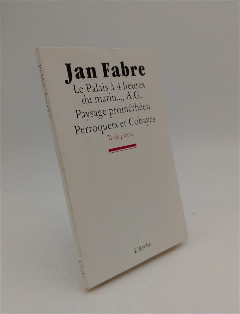 Jan Fabre : Trois piéces