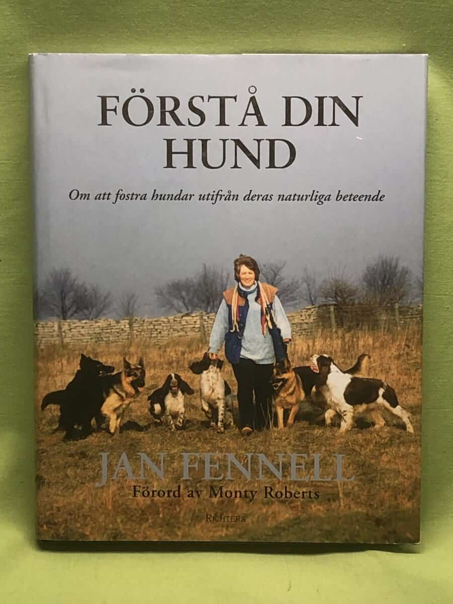 Jan Fennell : Förstå din hund