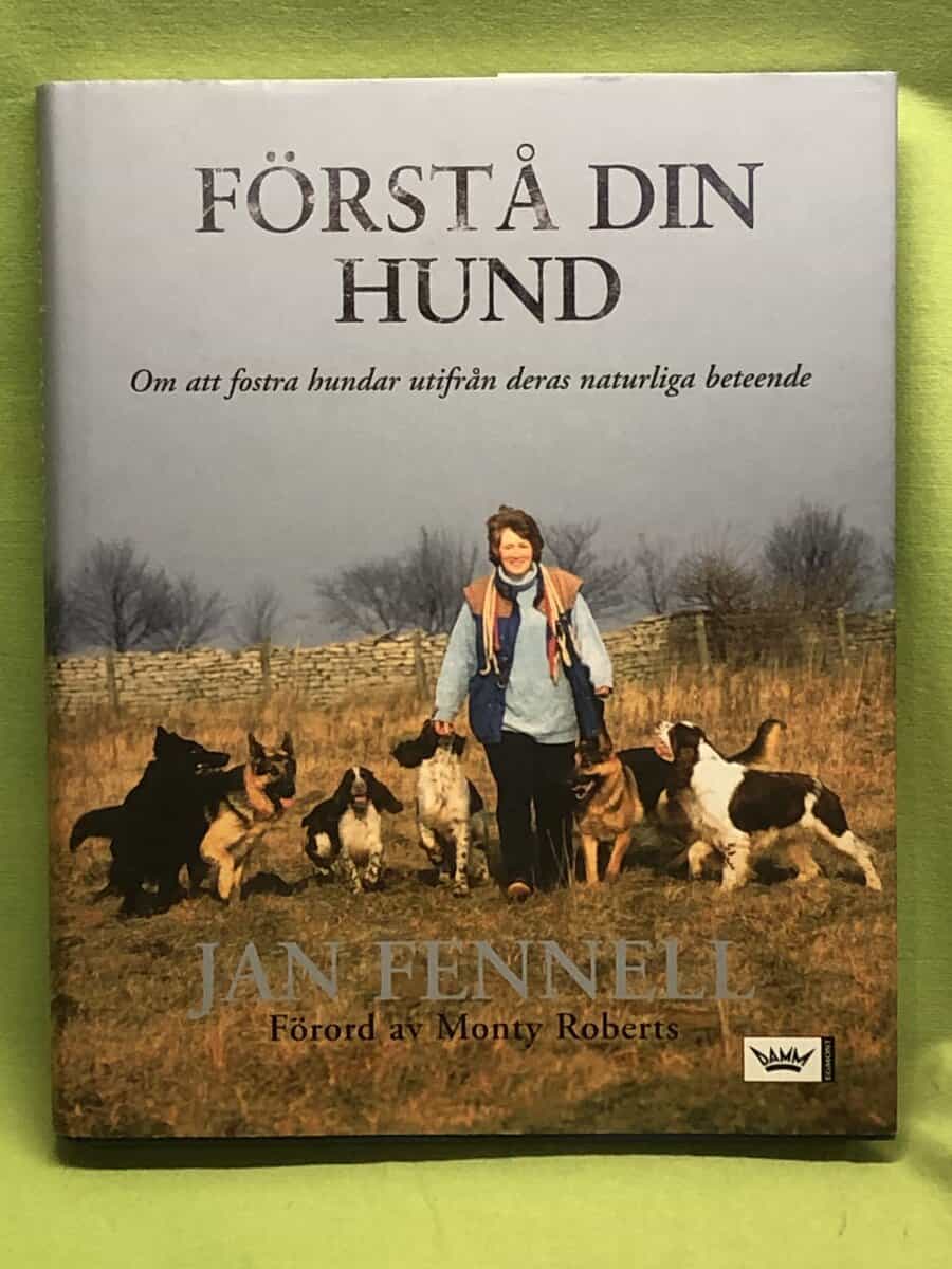 Jan Fennell : Förstå din hund