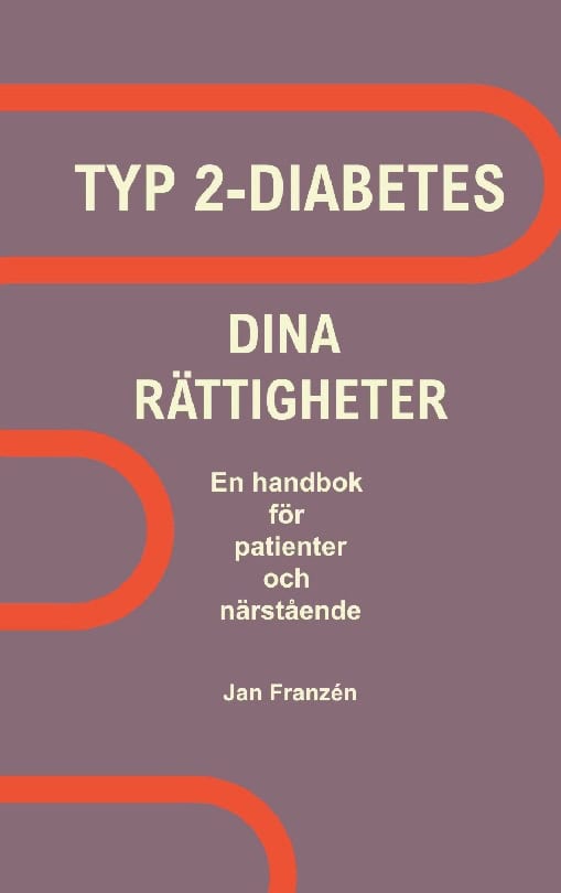 Jan Franzen : Typ 2-Diabetes och dina rättigheter