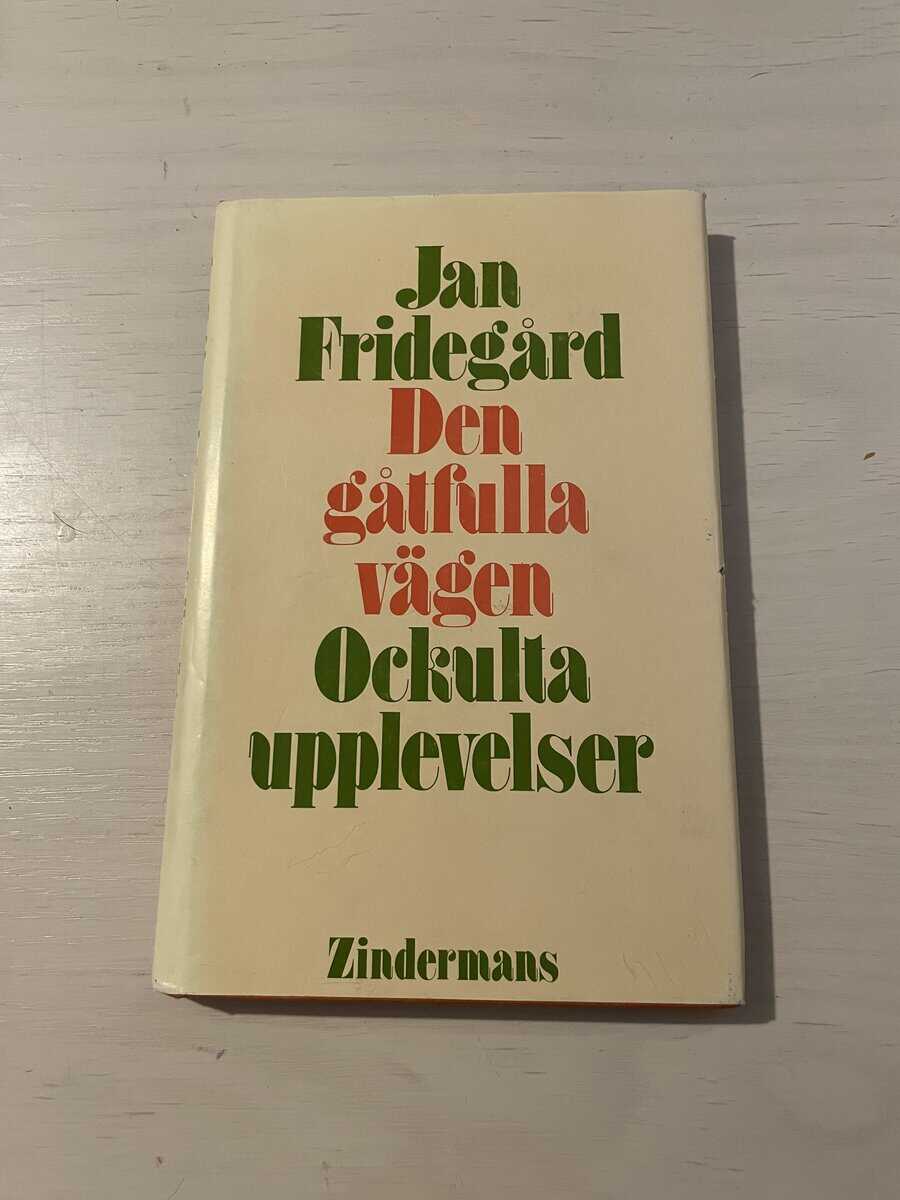 Jan Fridegård : Den gåtfulla vägen