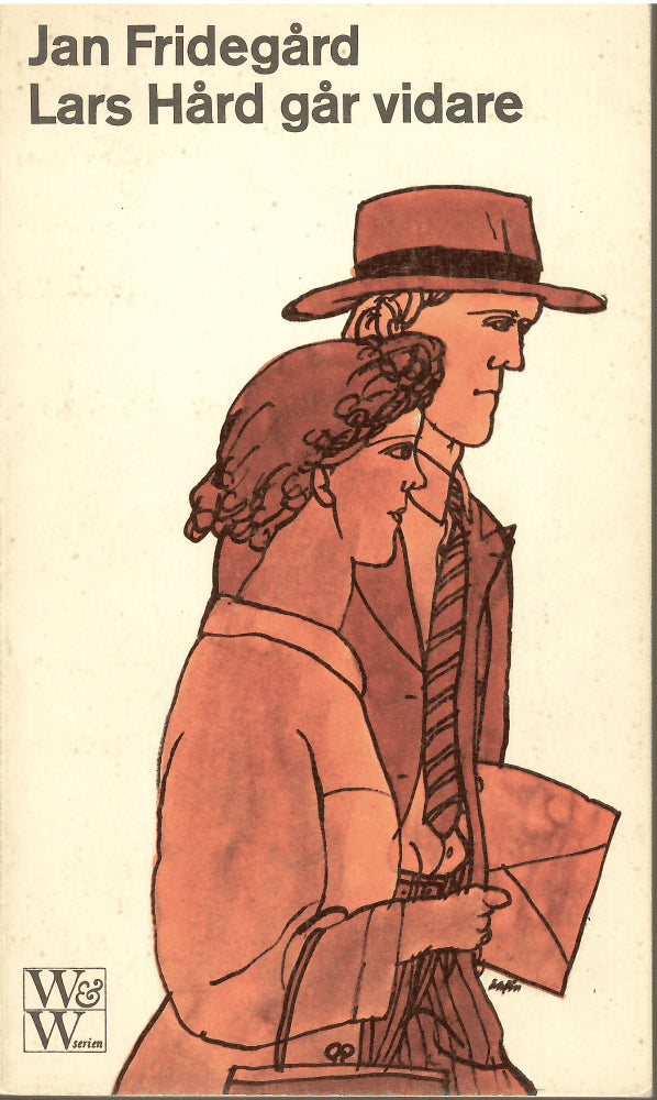 Jan Fridegård : Lars Hård går vidare