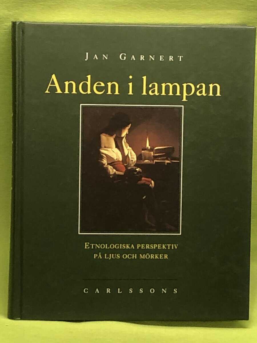 Jan Garnert : Anden i lampan