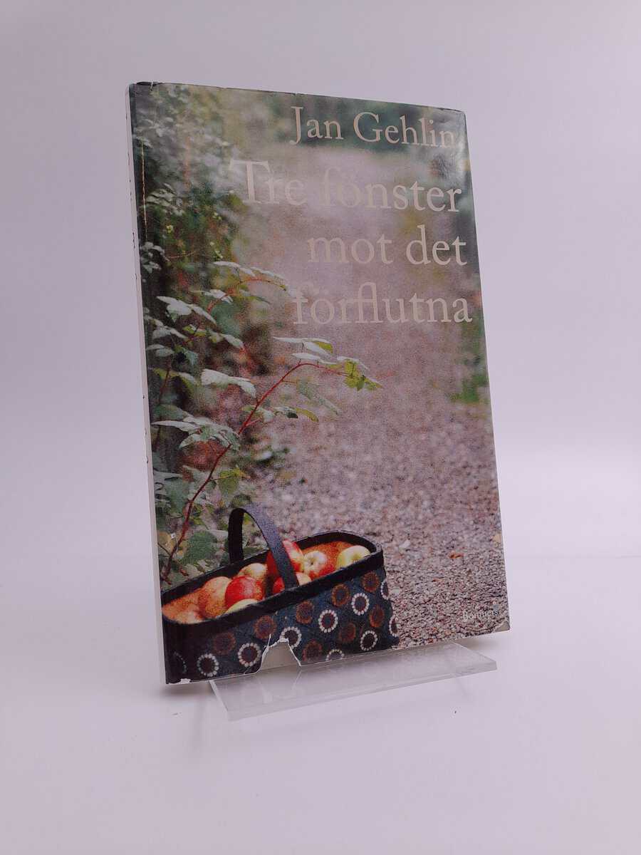 Jan Gehlin : Tre fönster mot det förflutna