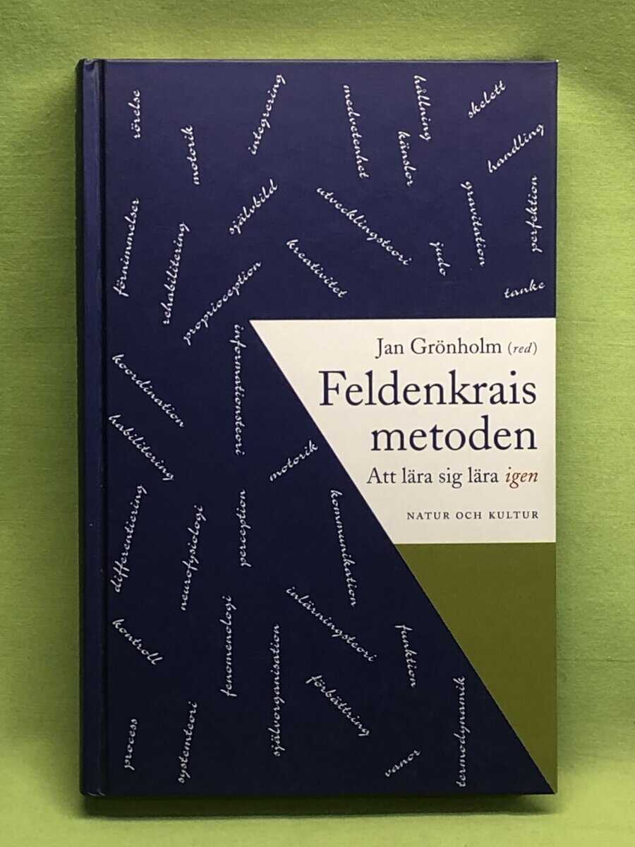 Jan Grönholm : Feldenkraismetoden