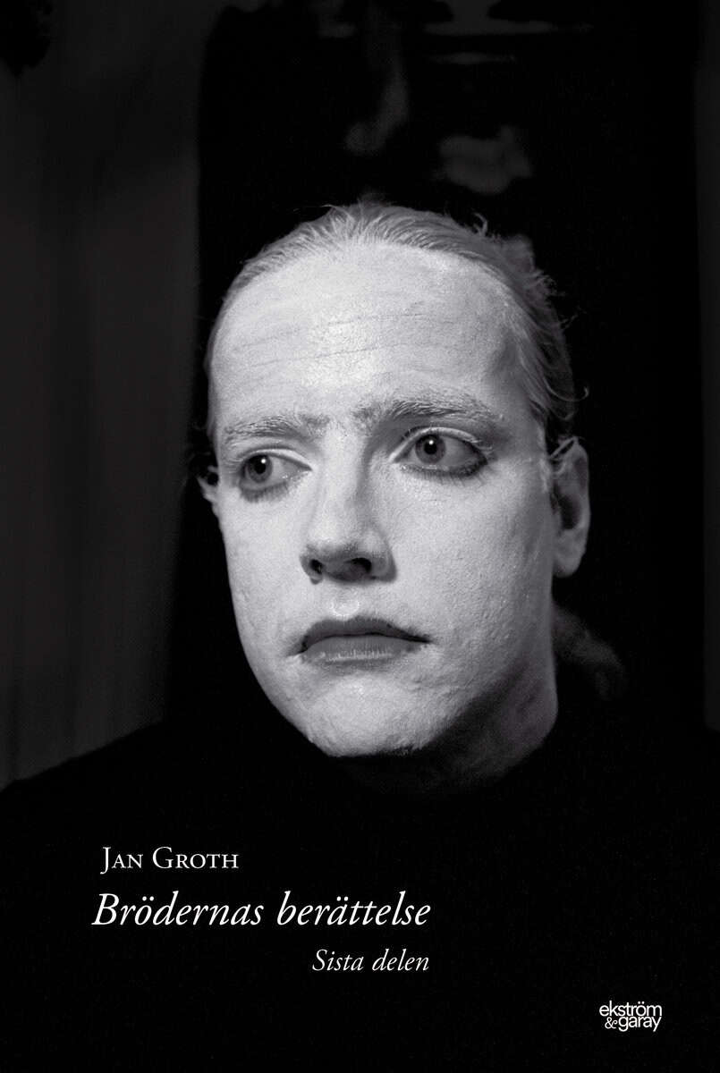 Jan Groth : Brödernas berättelse