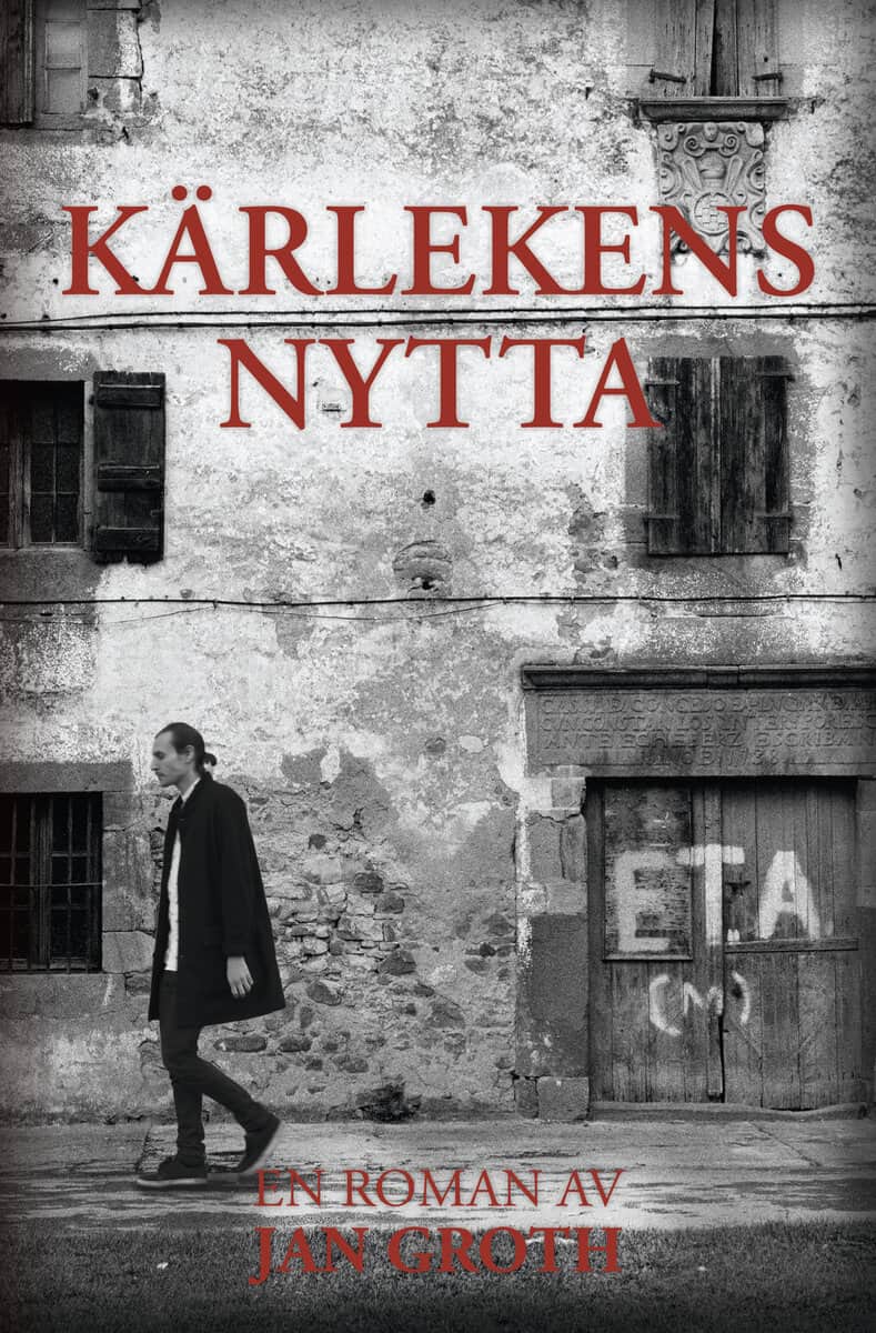 Jan Groth : Kärlekens nytta