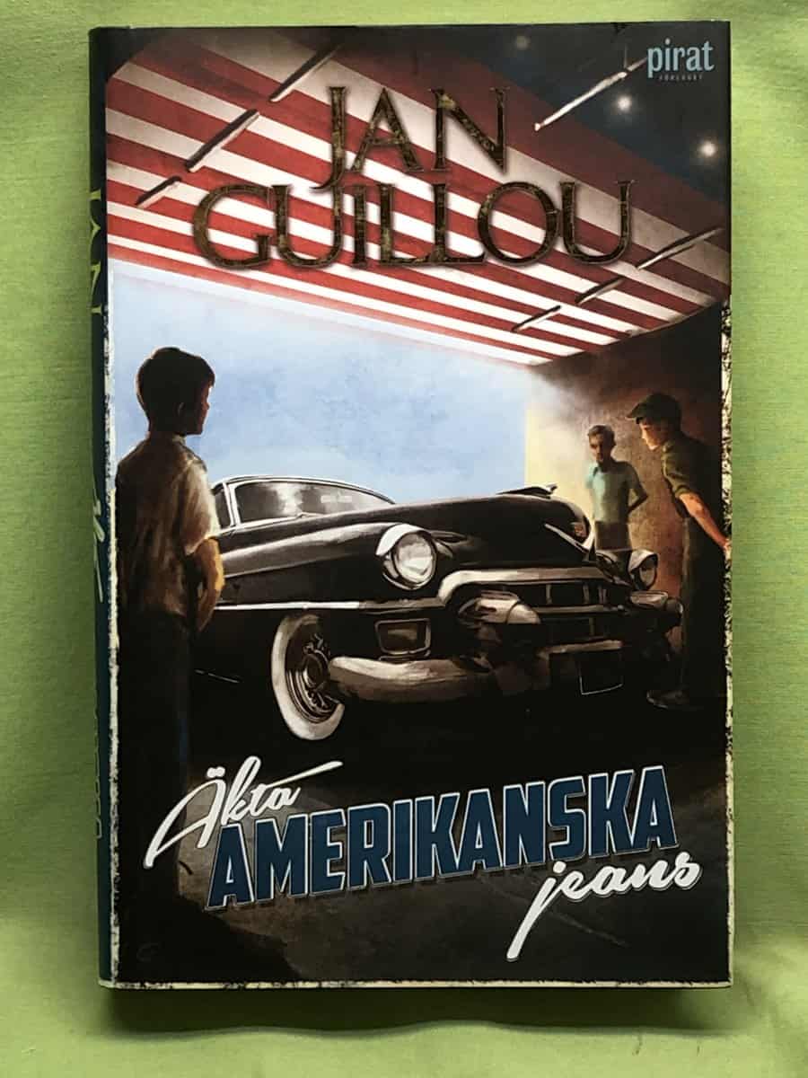 Jan Guillou : Äkta amerikanska jeans