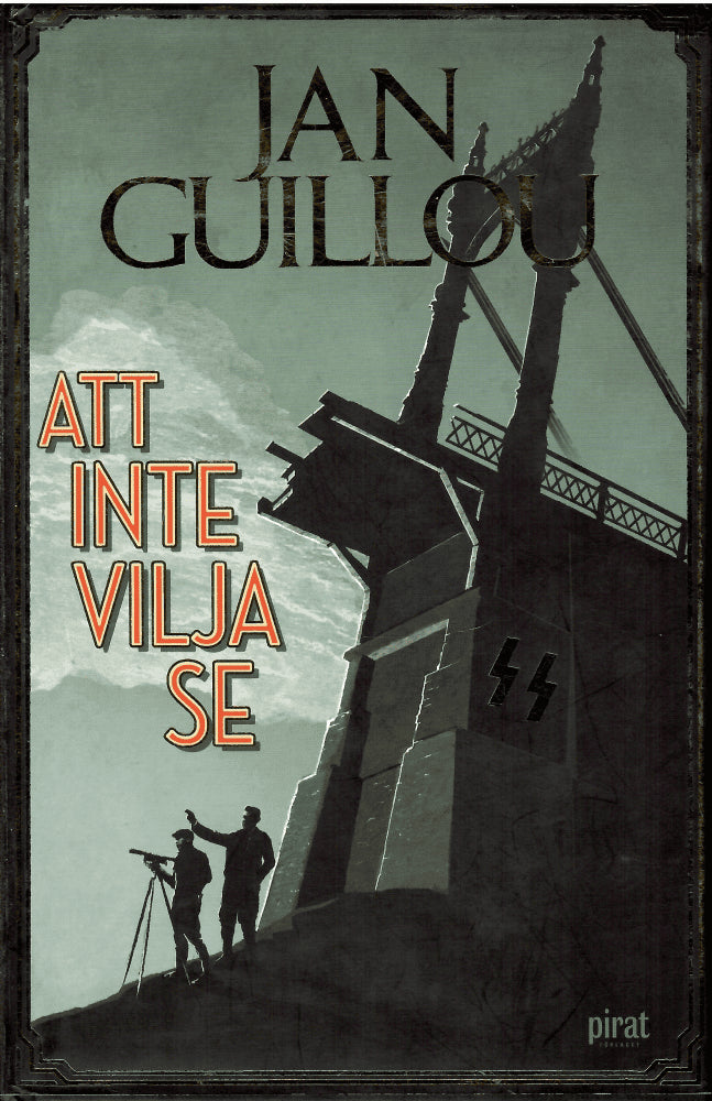 Jan Guillou : Att inte vilja se. Fjärde delen i Jan Guillous 1900-talsserie
