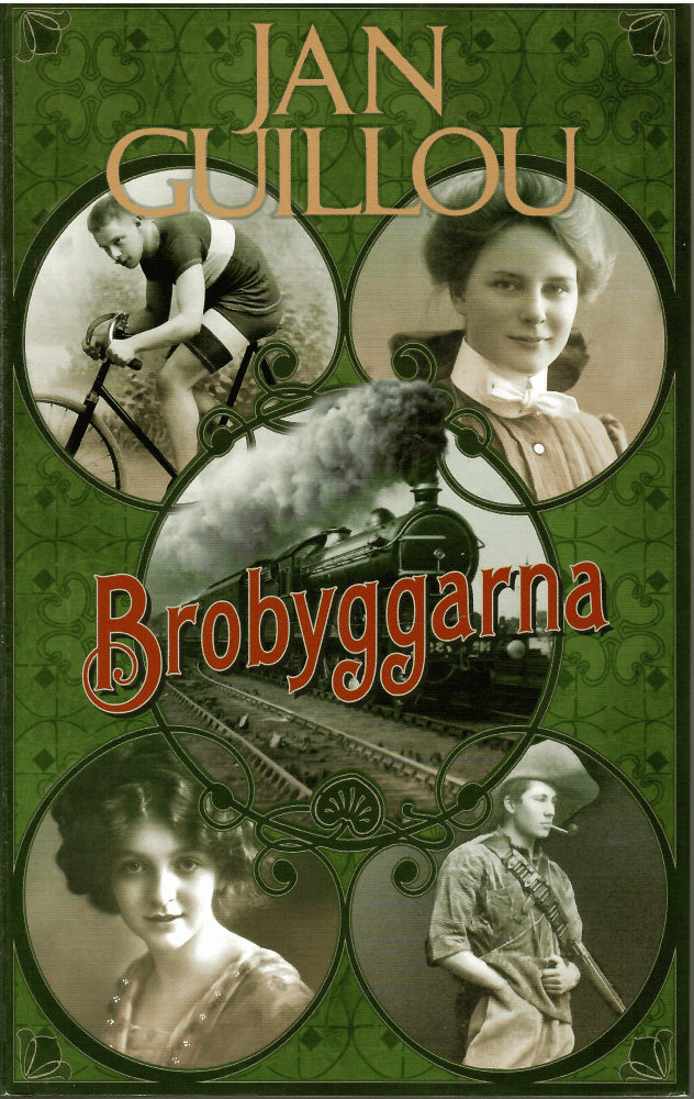 Jan Guillou : Brobyggarna - Del 1 Det stora århundradet