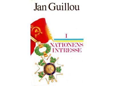 Jan Guillou : I nationens intresse