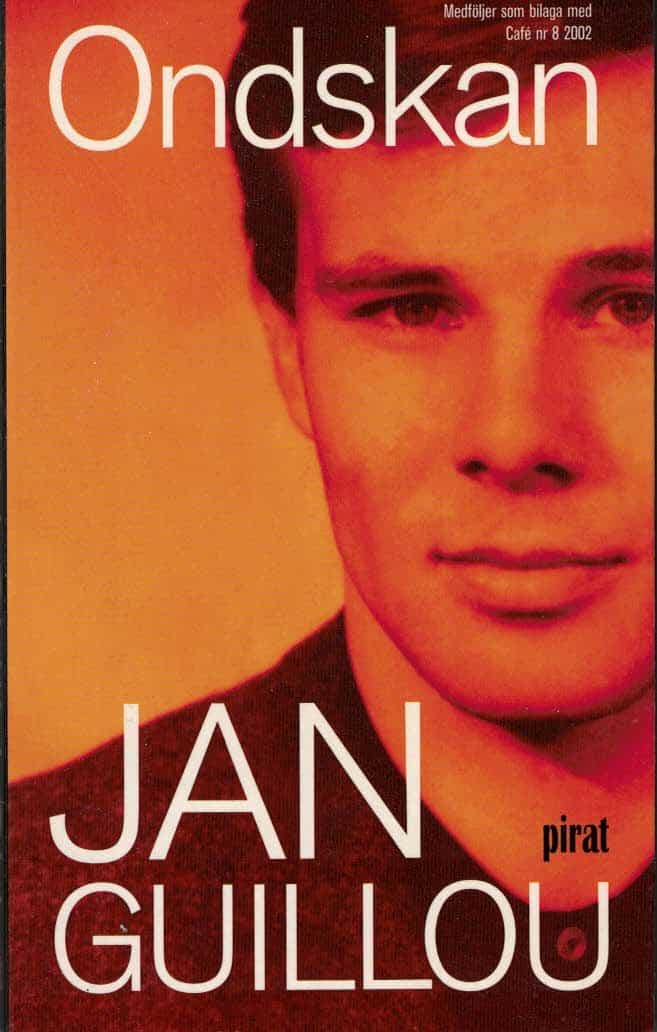 Jan Guillou : Ondskan