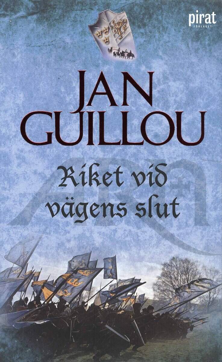 Jan Guillou : Riket vid vägens slut