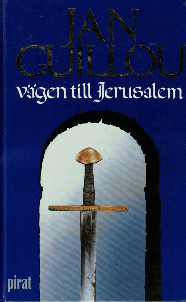 Jan Guillou : Vägen till Jerusalem