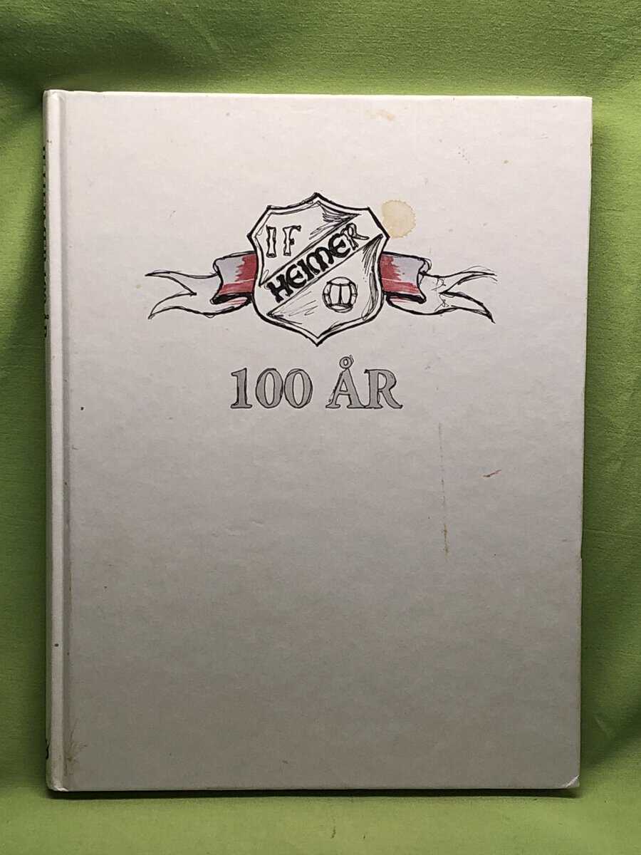 Jan-Gunnar Pettersson, Thopmas Pettersson, Sune Norlin, Sven Skoog, Bernt Österlund, Owe Öberg : IF Heimer 100 år
